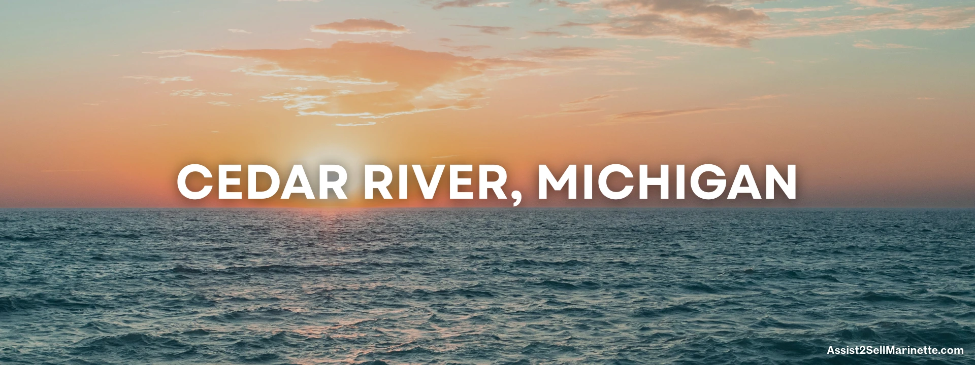 Assist2Sell Cedar River MI - full-service real estate for a low flat fee